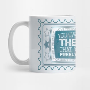 You Owe Yourself Love Stamp [moon] Mug